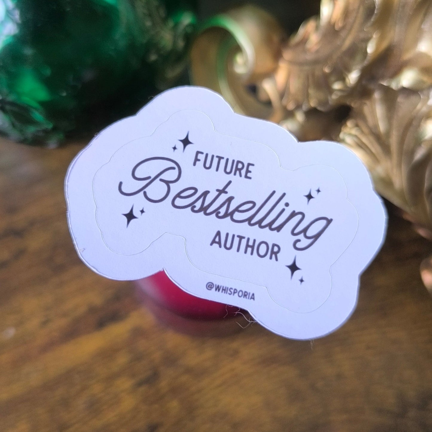 Future Bestselling Author Die Cut Sticker
