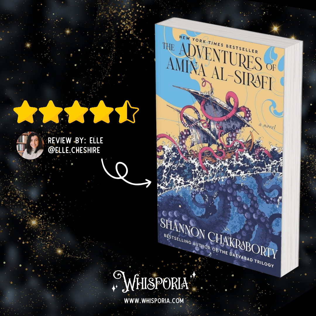 The Adventures of Amina Al-Sirafi by Shannon Chakraborty - Book Review