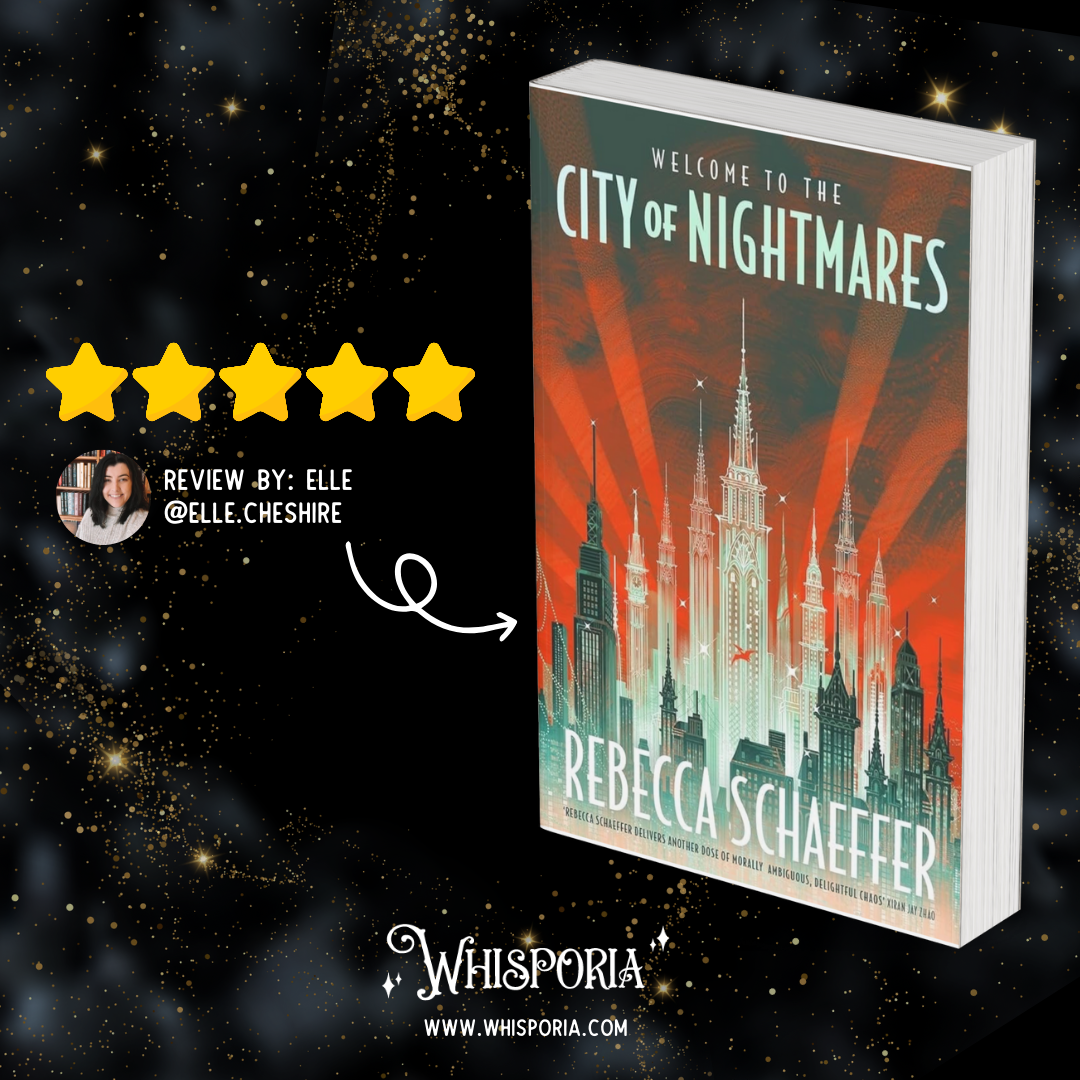 City of Nightmares by Rebecca Schaeffer - Book Review