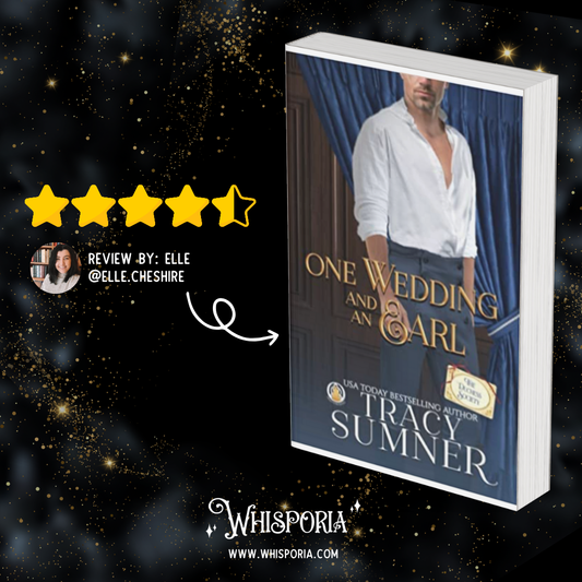 One Wedding and an Earl by Tracy Sumner - Book Review