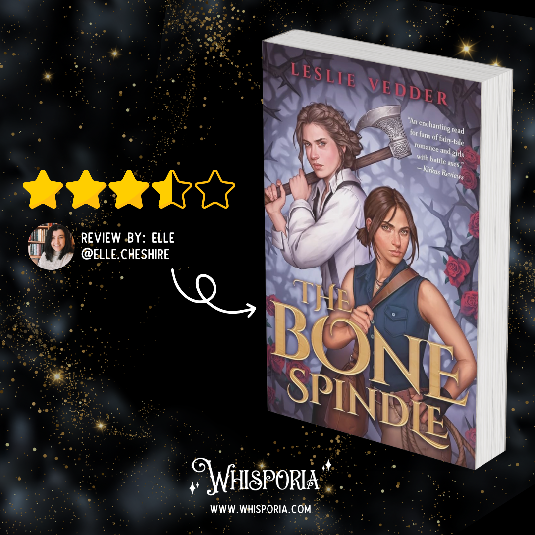 The Bone Spindle by Leslie Veder - Book Review