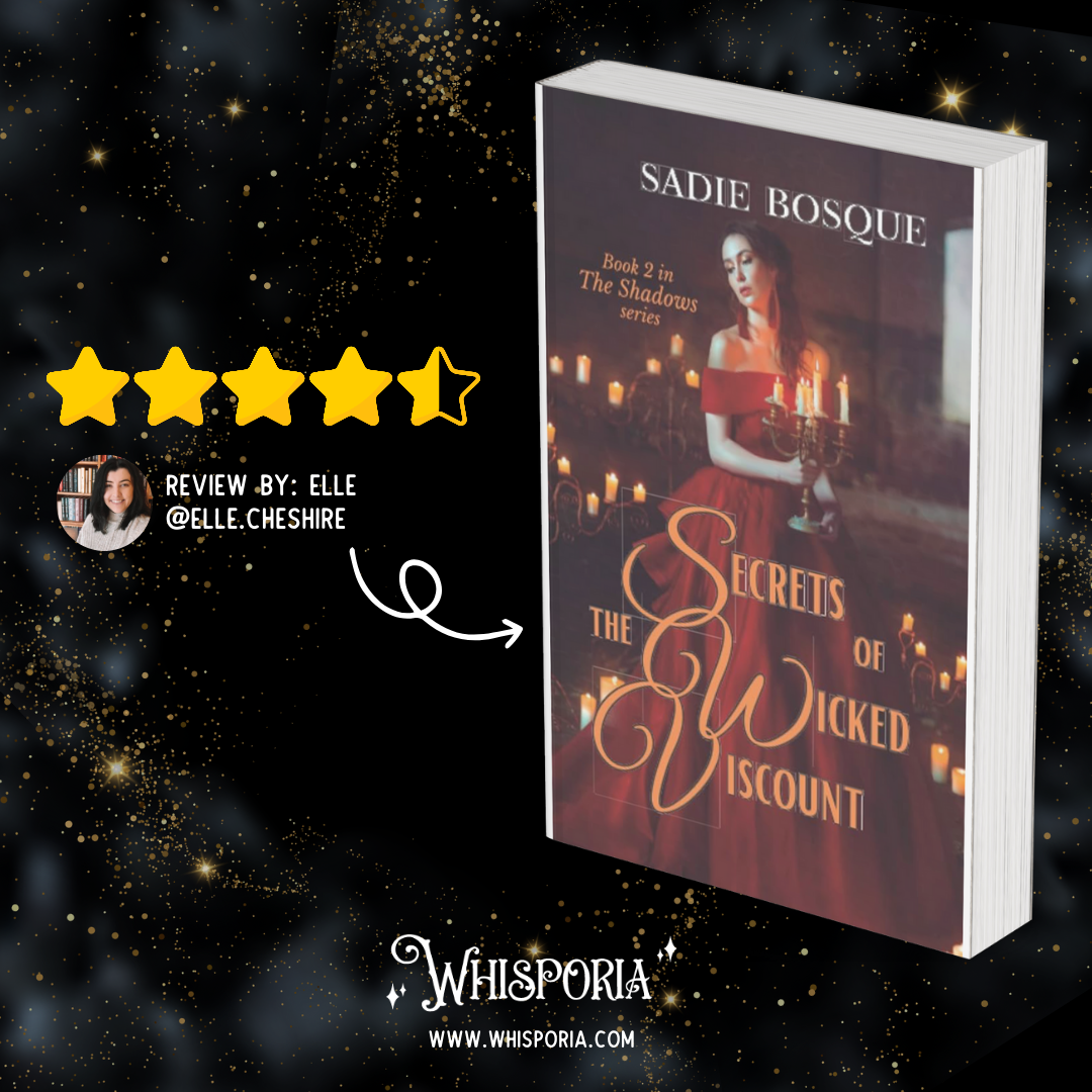 Secrets of the Wicked Viscount by Sadie Bosque - Book Review