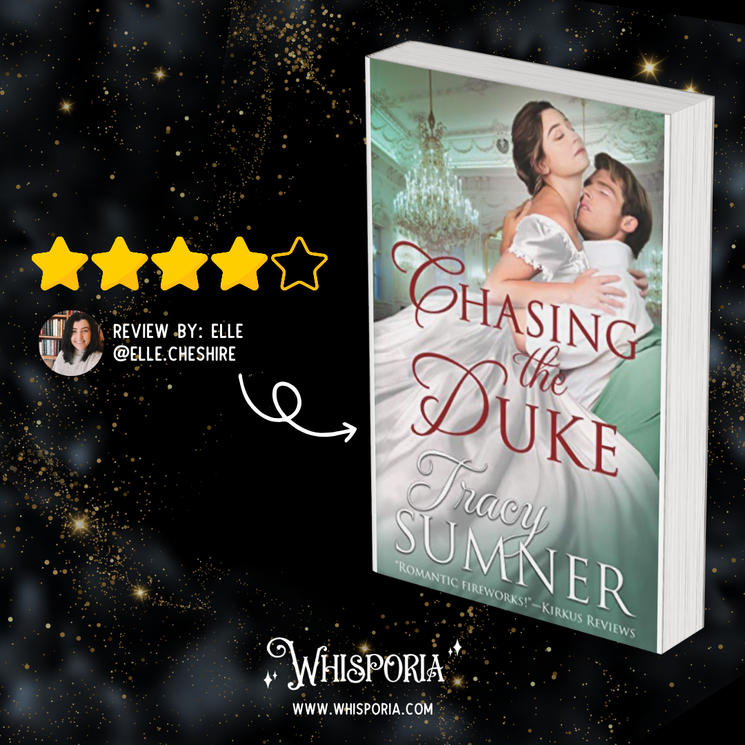 Chasing the Duke by Tracy Sumner - Book Review