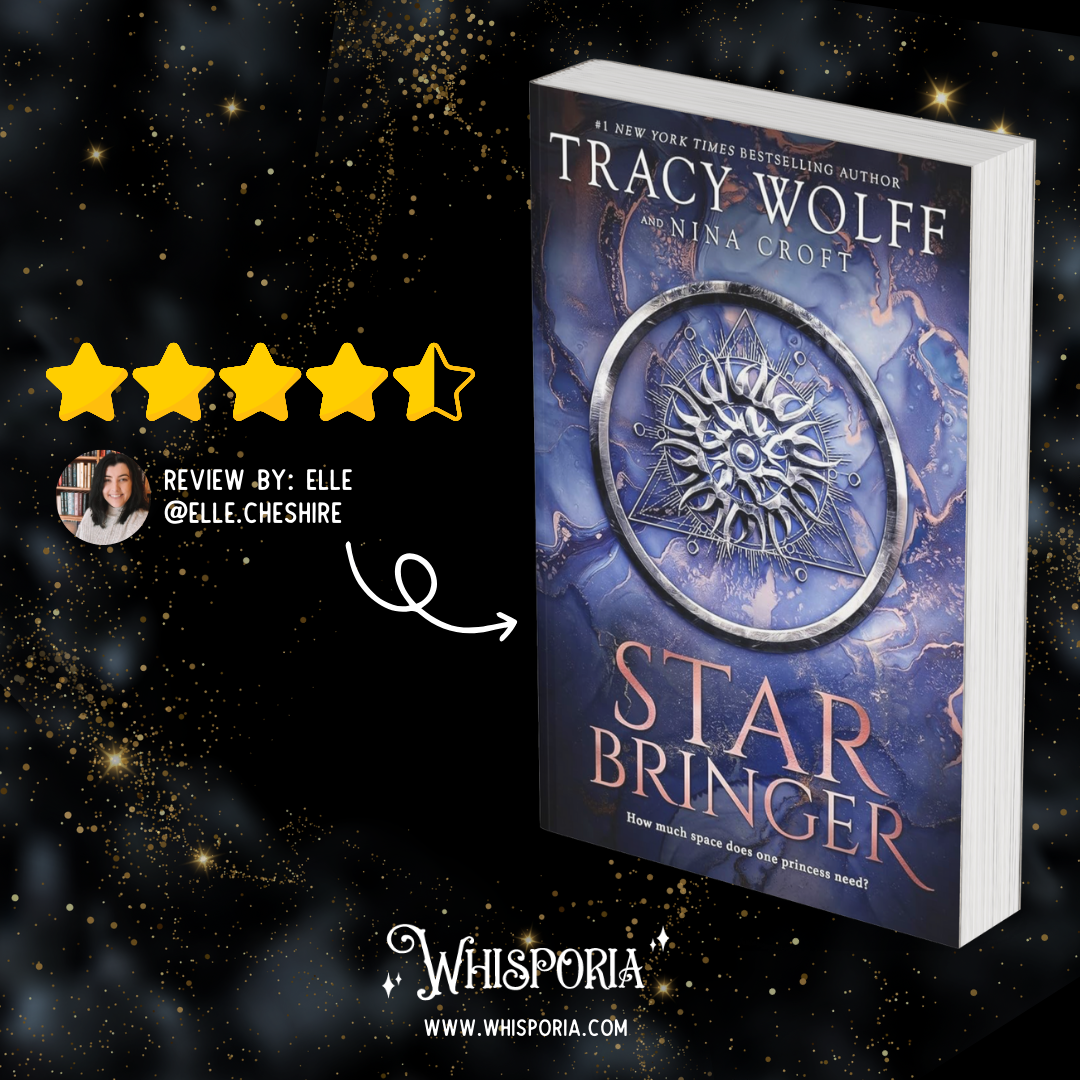 Star Bringer by Tracy Wolff and Nina Croft - Book Review