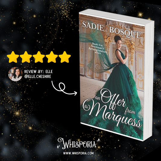 An Offer From the Marquess by Sadie Bosque - Book Review