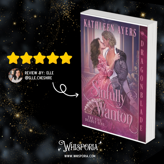 Sinfully Wanton by Kathleen Ayers - Book Review