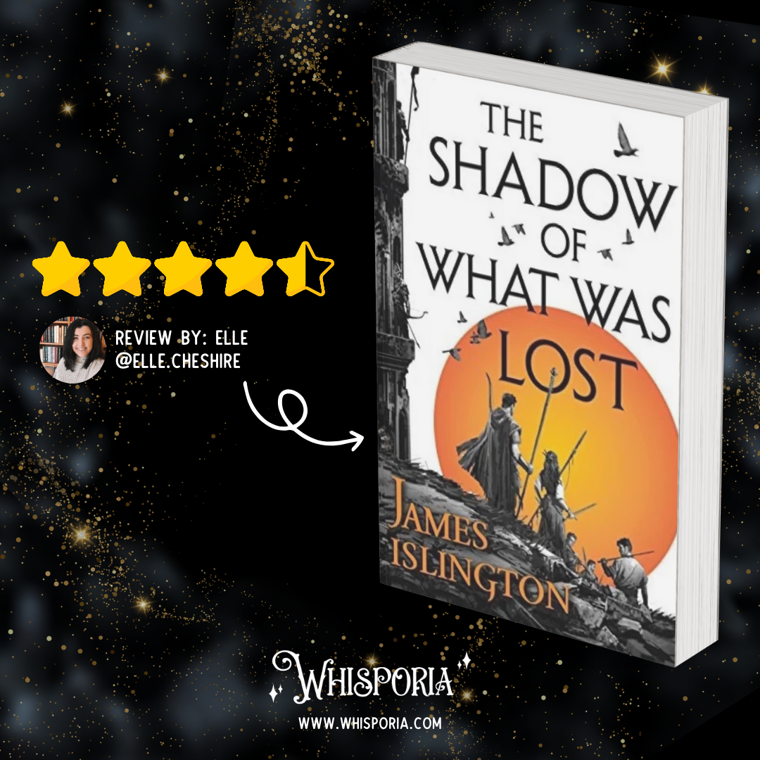 The Shadow of What Was Lost by James Islington - Book Review