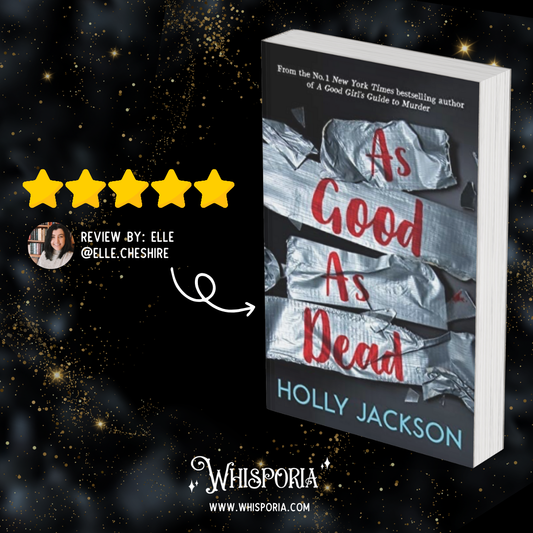 As Good As Dead by Holly Jackson - Book Review