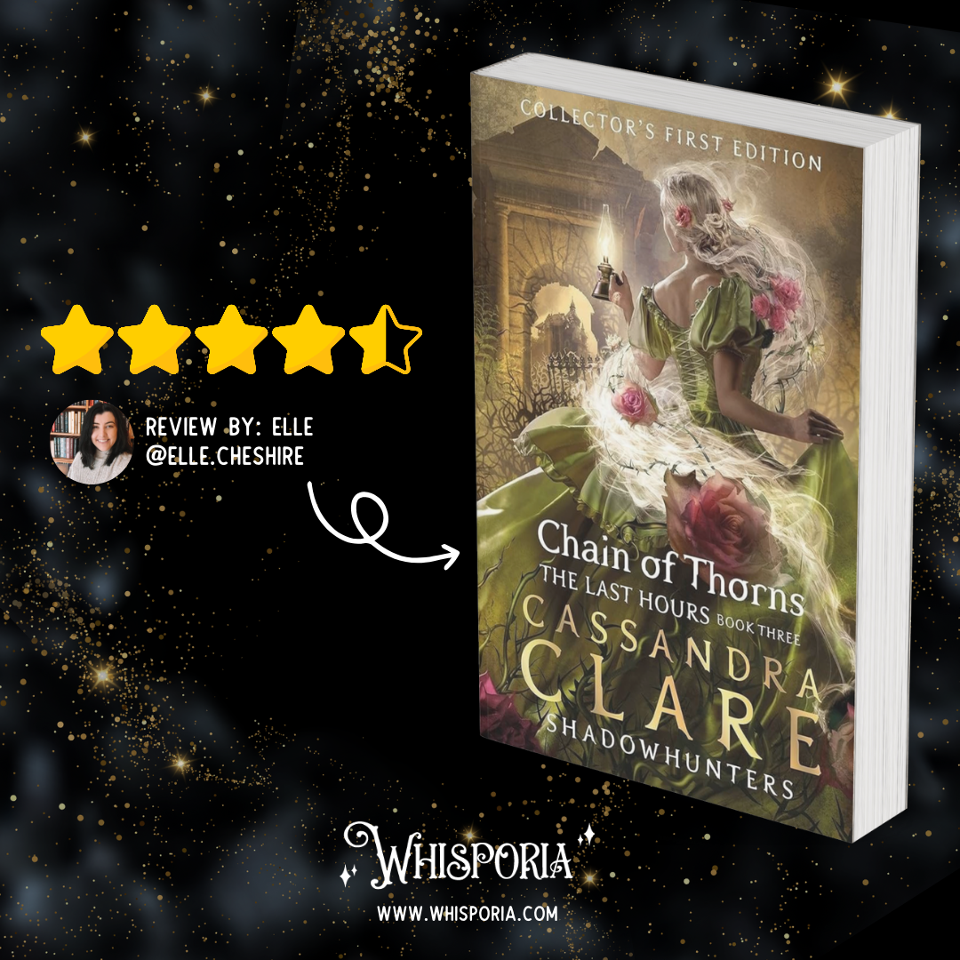 Chain of Thorns by Cassandra Clare - Book Review