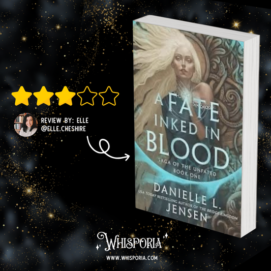 A Fate Inked in Blood by Danielle L. Jensen - Book Review