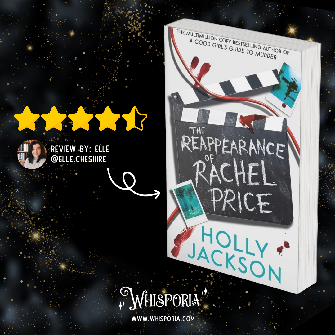 The Reappearance of Rachel Price by Holly Jackson - Book Review