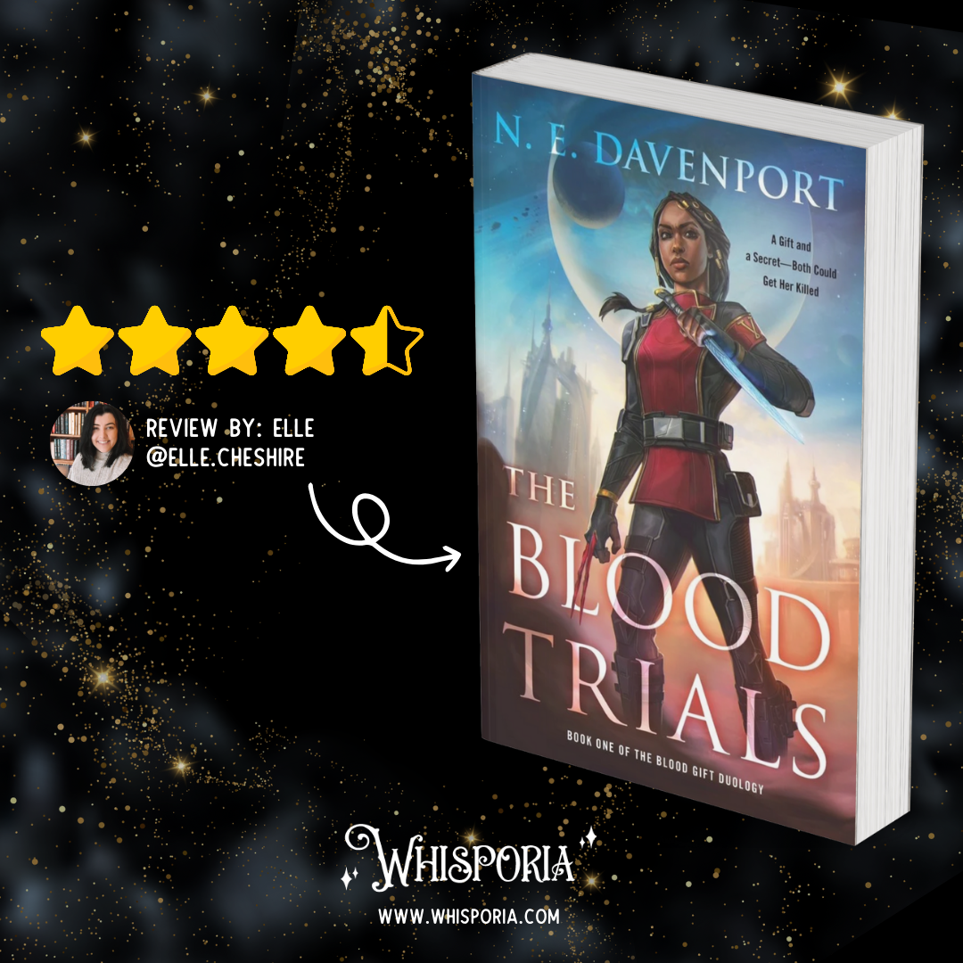 Blood Trials by N.E. Davenport  - Book Review