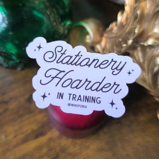 Stationery Hoarder in Training Die Cut Sticker