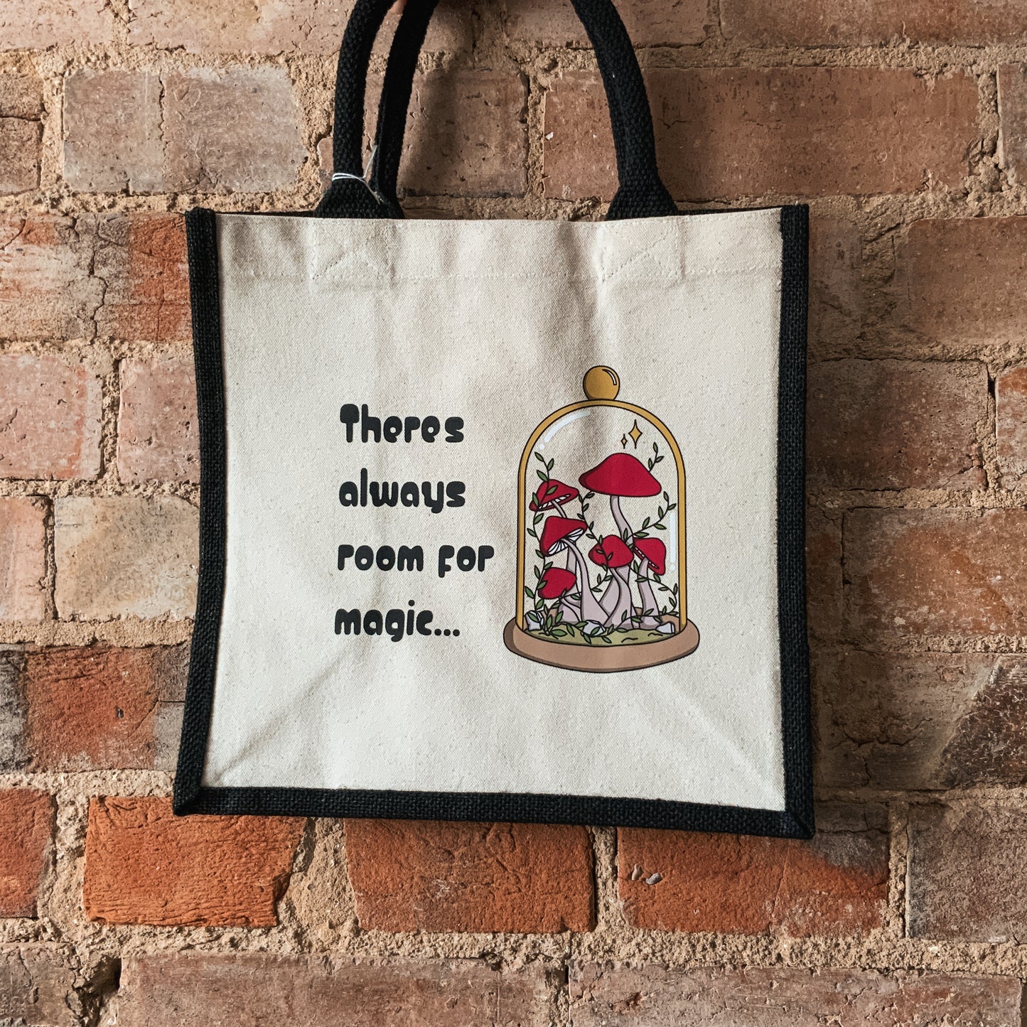 "There's Always Room for Magic" Mushroom Toadstool Dome Natural Fabric Small Shopper Bag with Black Handles