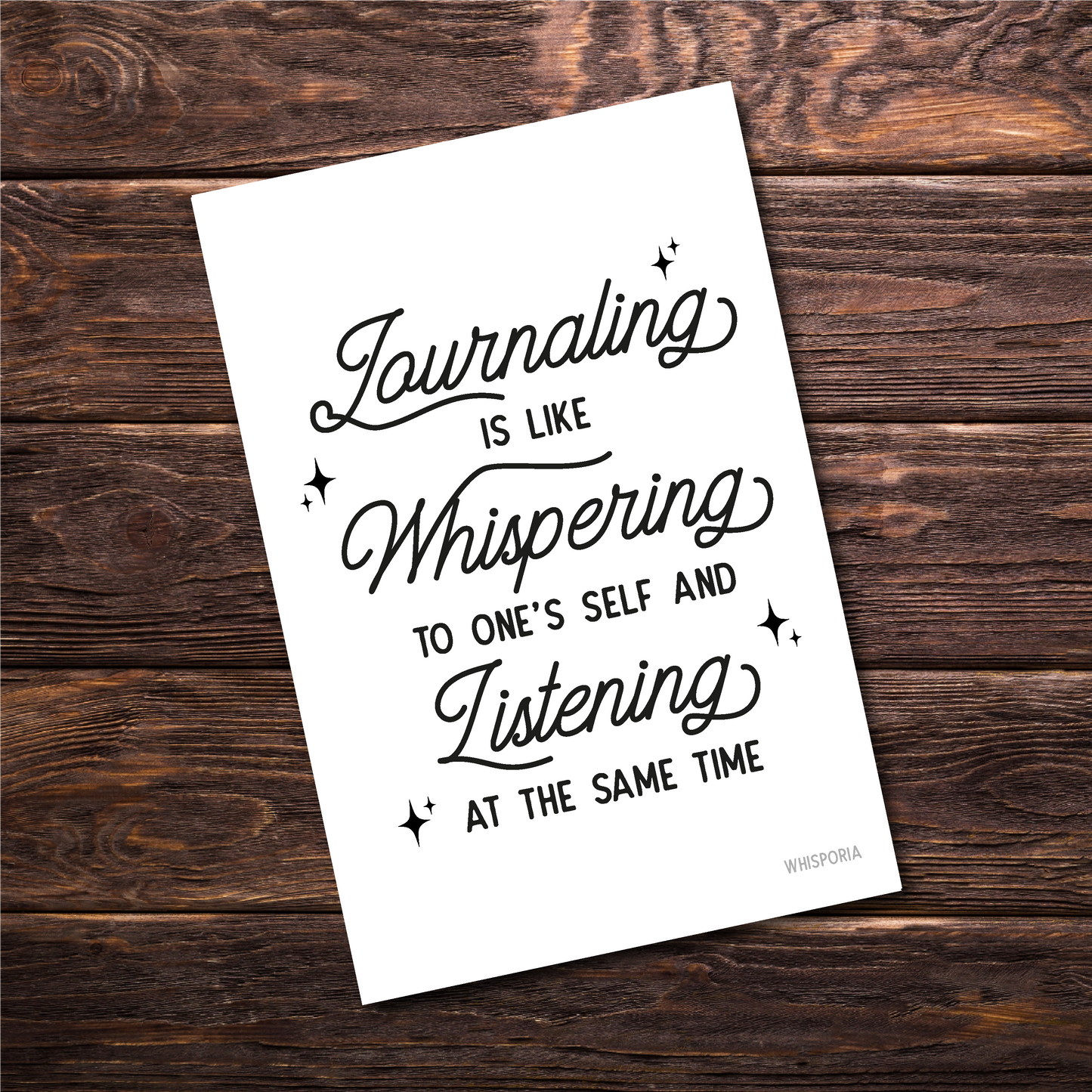 Journaling is like Whispering A6 Print and Journaling Card
