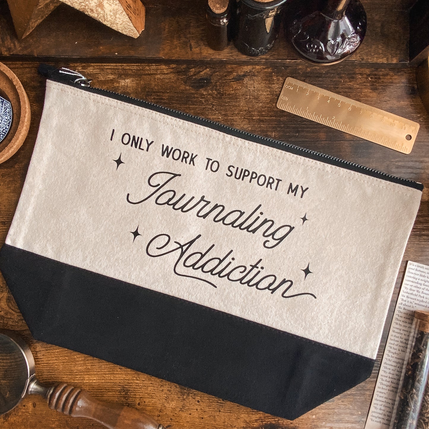 "I Only Work to Support My Journaling Addiction" Dipped Black and Natural Fabric Pouch